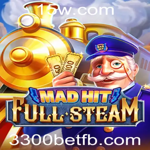 Descubra o Universo Fascinante de MadHitFullSteam e o Impacto da Estratégia 3300bet
