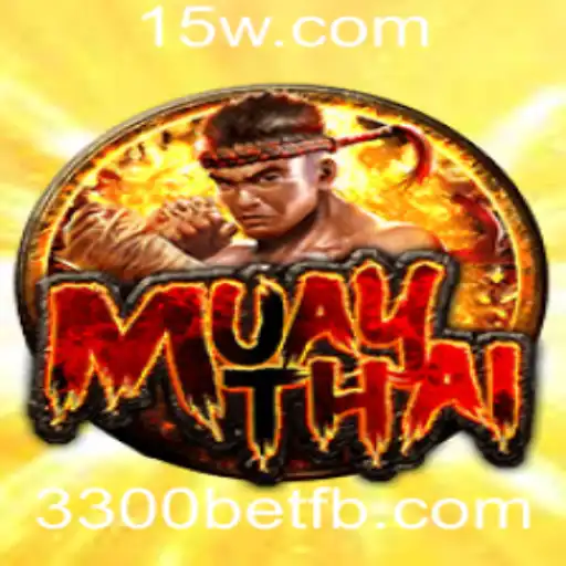 Descubra MuayThai com 3300bet
