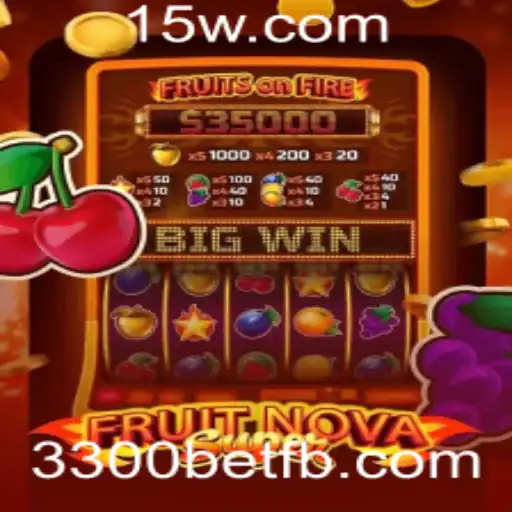 Explorando o Mundo Empolgante de FruitNovaSuper e 3300bet