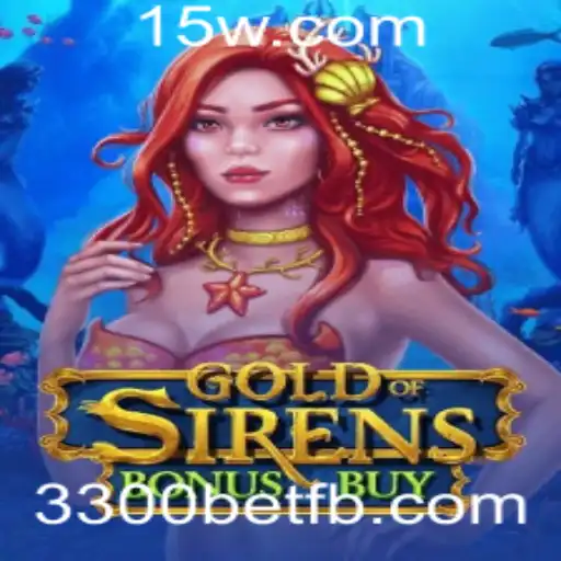 Descubra GoldofSirensBonusBuy: O Novo Fenômeno dos Jogos de Cassino Online